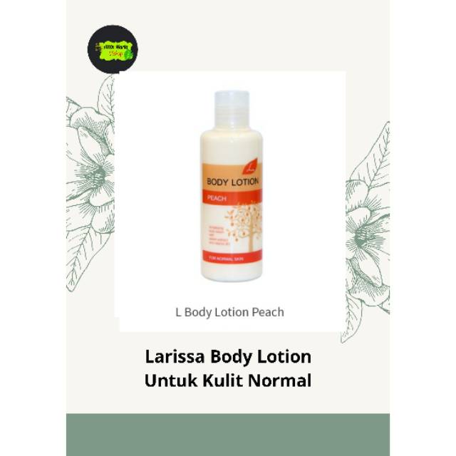 BODY LOTION KULIT NORMAL - BODY LOTION LARISSA - BODY LOTION PEACH LARISSA
