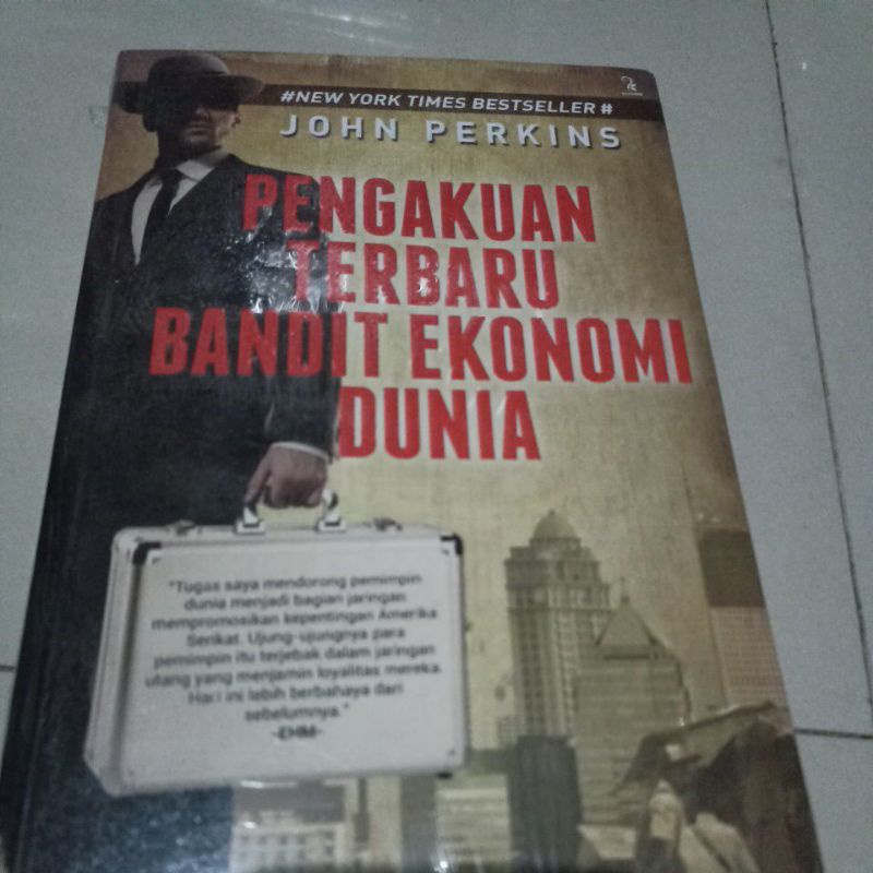 Pengakuan terbaru bandit ekonomi dunia JOHN PERKINS
