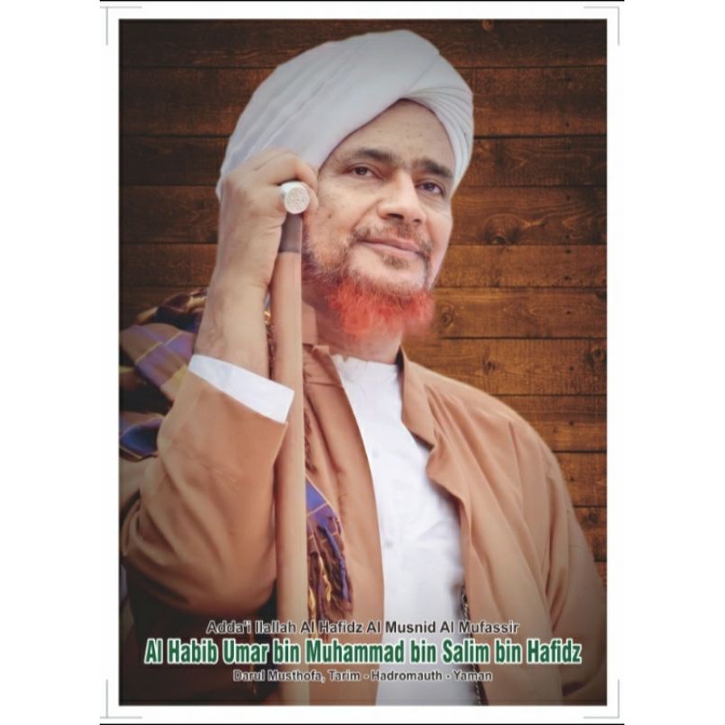 POTO ALIM ULAMA PHOTO AL HABIB UMAR BIN MUHAMMAD BIN HAFIDZ CETAK A3