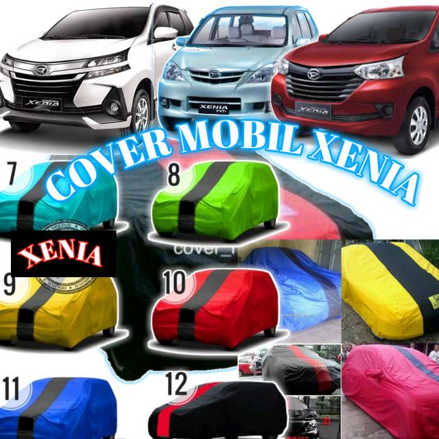 COVER BODY MOBIL XENIA/SARUNG MOBIL XENIA/SELIMUT MOBIL XENIA/TUTUP MOBIL XENIA/ALL MOBIL XENIA