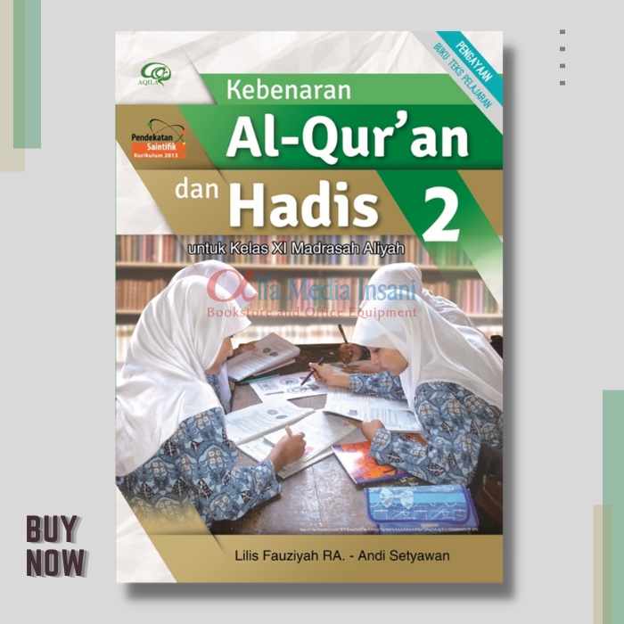 Kebenaran Al quran dan Hadis kelas 11 MA tiga serangkai