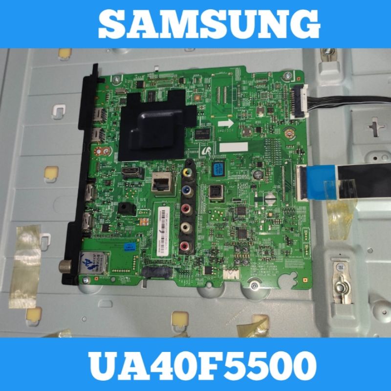 Mainboard TV LED SAMSUNG UA40F5500 Smart Mainboard TV SAMSUNG UA40F5500 Mainboard SAMSUNG UA40F5500 