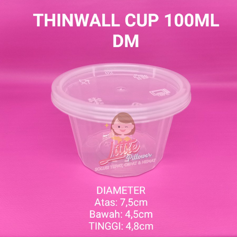 LPD (ISI 25PCS) Thinwall Cup 100ml DM - Cup plastik 100ml DM - Thinwall Round
