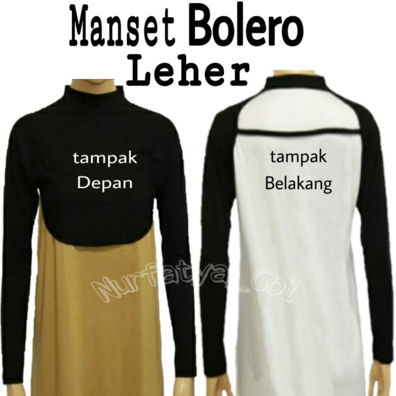 Manset Tangan Sambung Manset Bolero Leher Manset Bolero Sambung Manset Balero