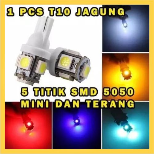 LAMPU LED SENJA T 10 JAGUNG 5 TITIK SMD 5050 SUPER TERANG MOBIL MOTOR