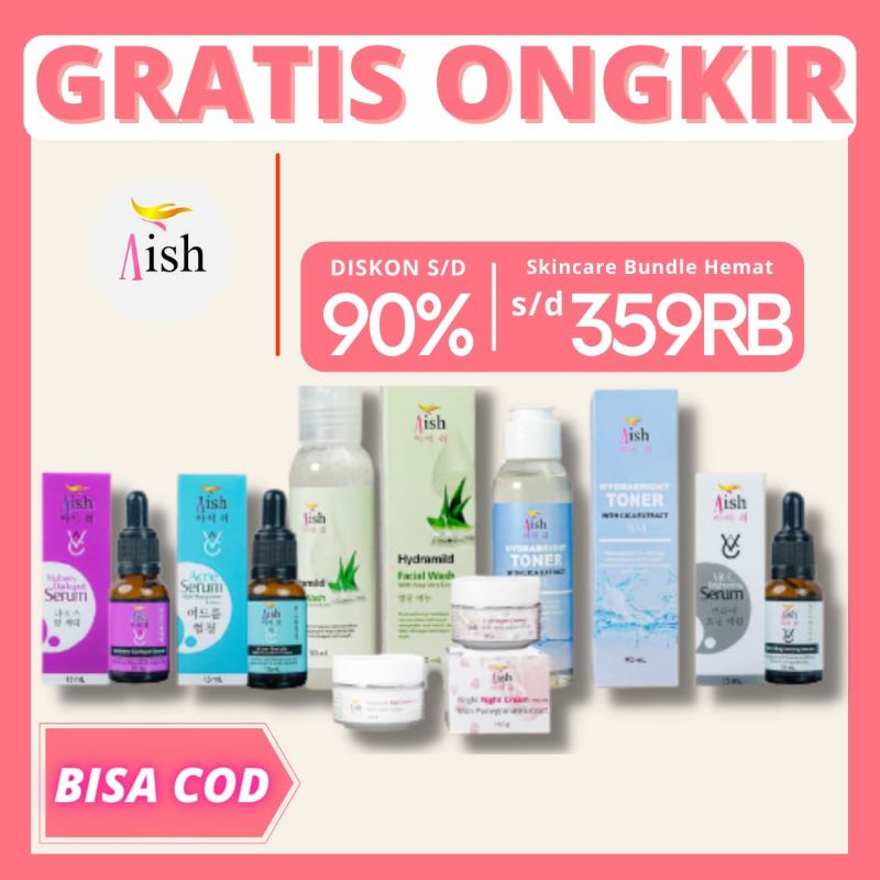 AISH SKINCARE - FACIAL WASH / AISH SERUM KOREA / TONER / DAY & NIGHT CREAM - AISHSERUM OFFICIAL