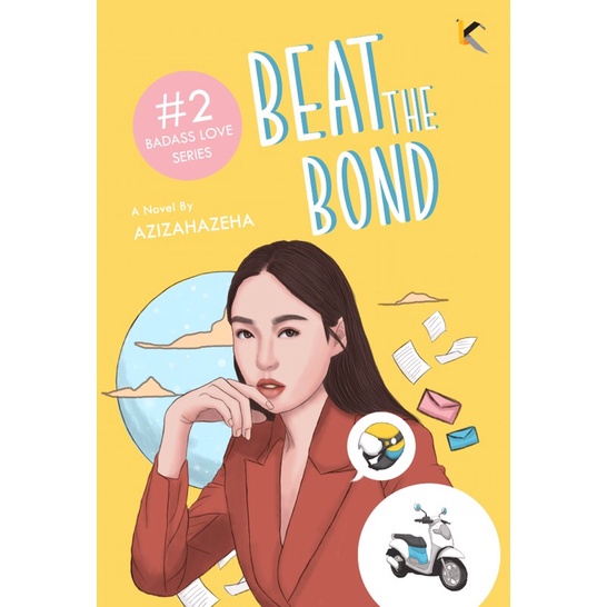 

Novel Beat The Bond -Azizahazeha