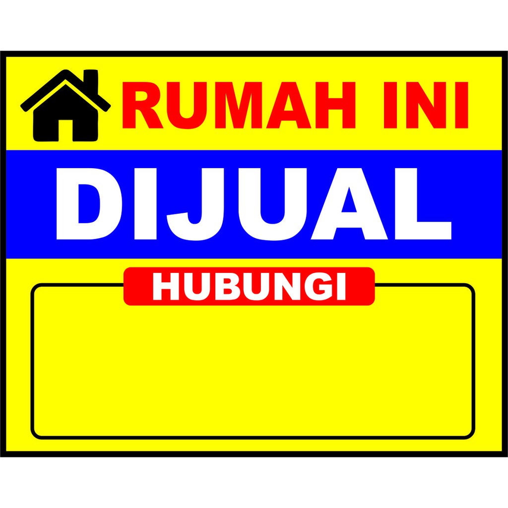 Contoh Banner Rumah Untuk Dijual