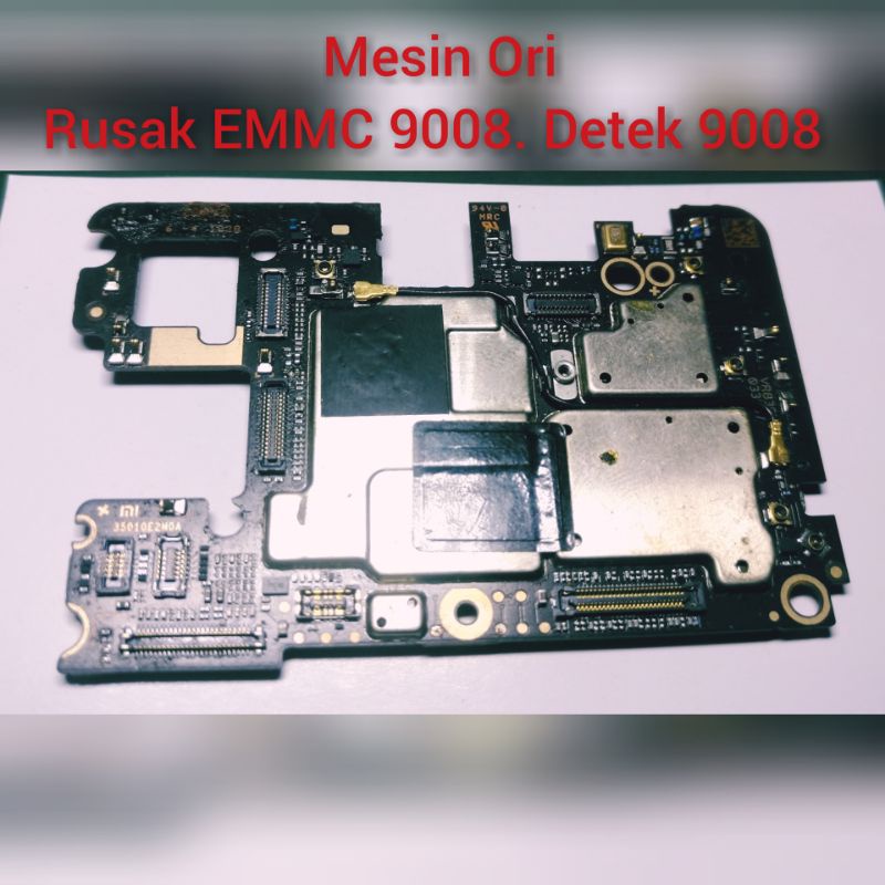 Mesin Xiaomi MI 8SE Mati Detek 9008