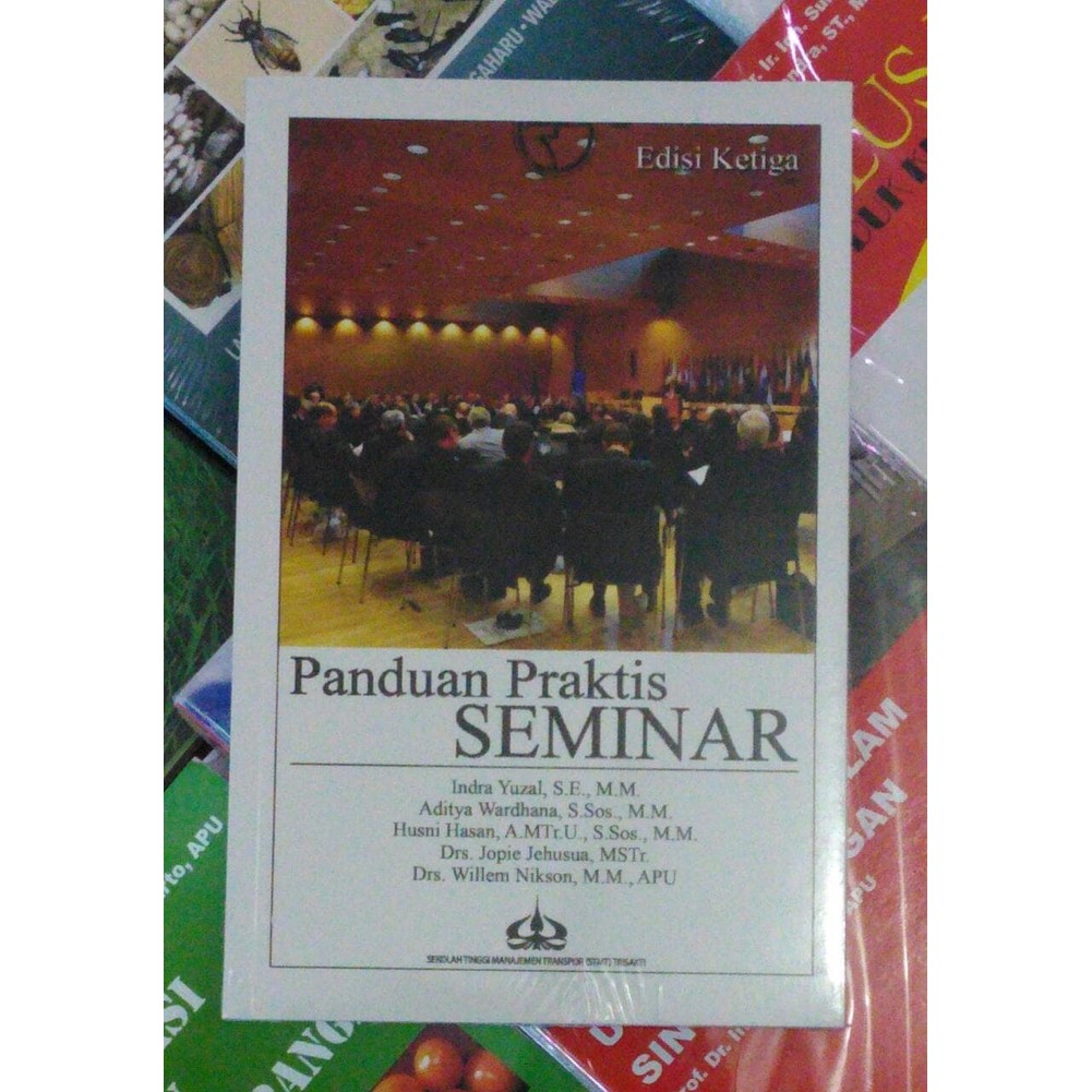 Jual Buku Panduan Praktis Seminar Edisi Indra Yuzal Rajawali