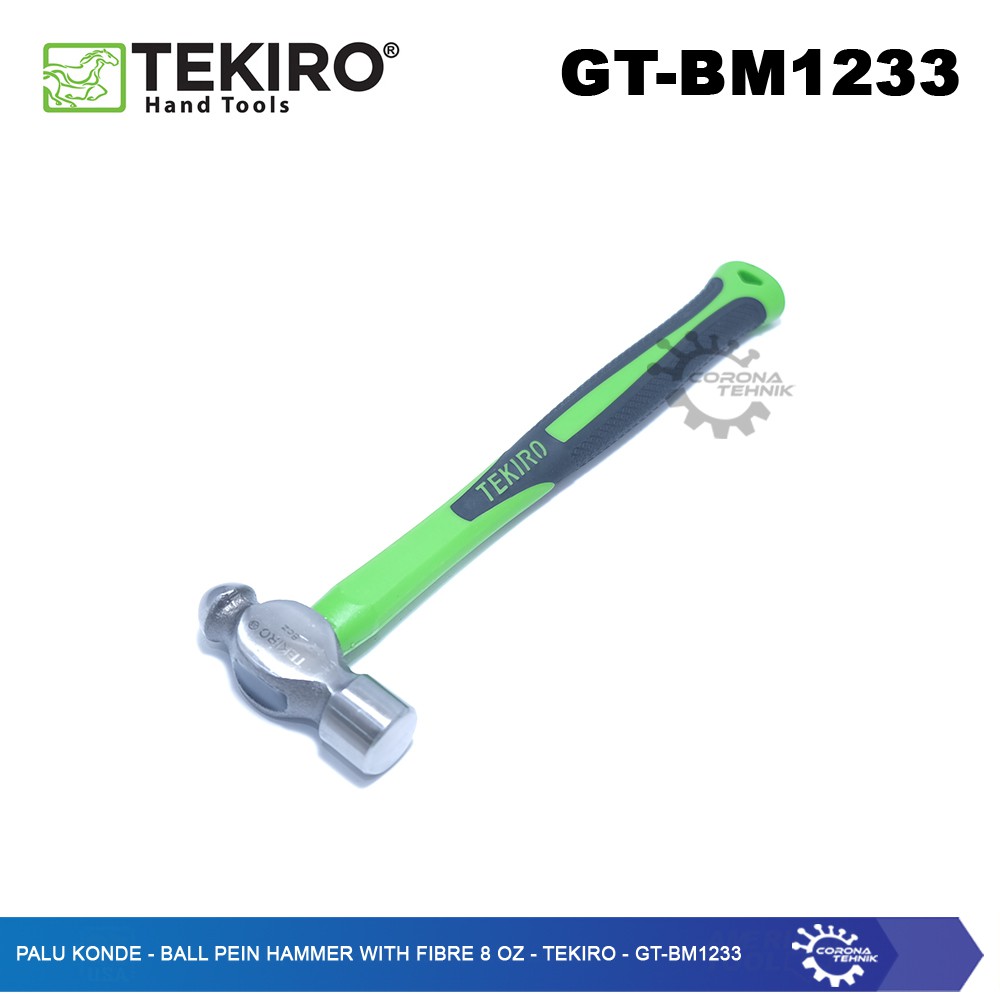 GT-BM1233 - Palu Konde - Ball Pein Hammer With Fibre 8 OZ - Tekiro