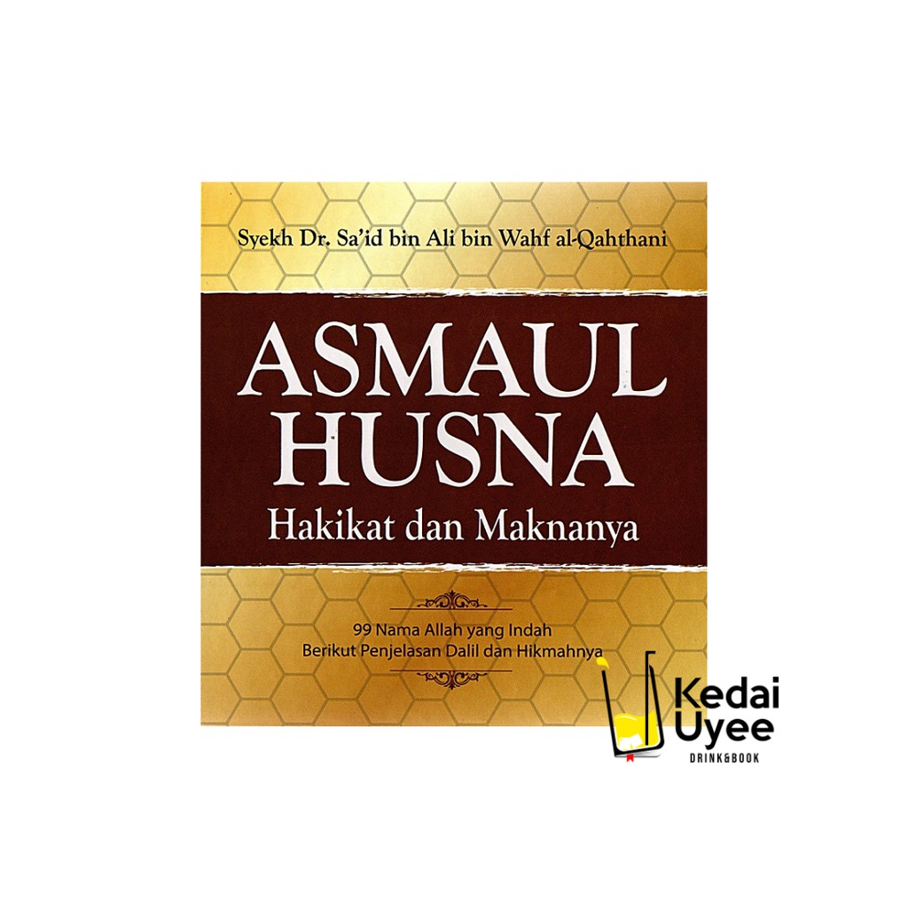 ASMAUL HUSNA HAKIKAT DAN MAKNANYA MIZAN
