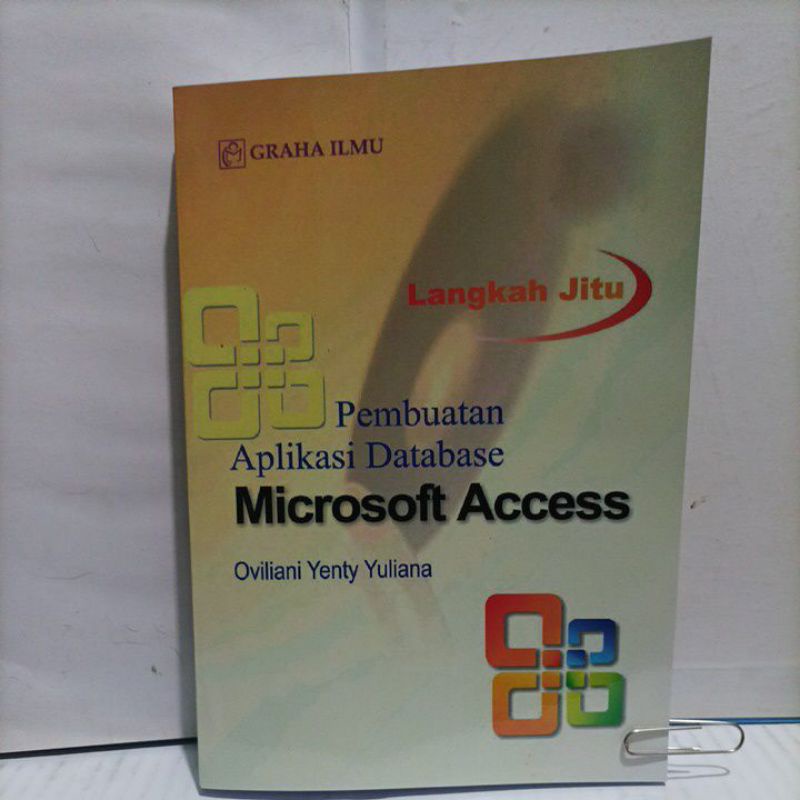 Jual Buku Langkah Jitu Pembuatan Aplikasi Database Microsoft Access ...