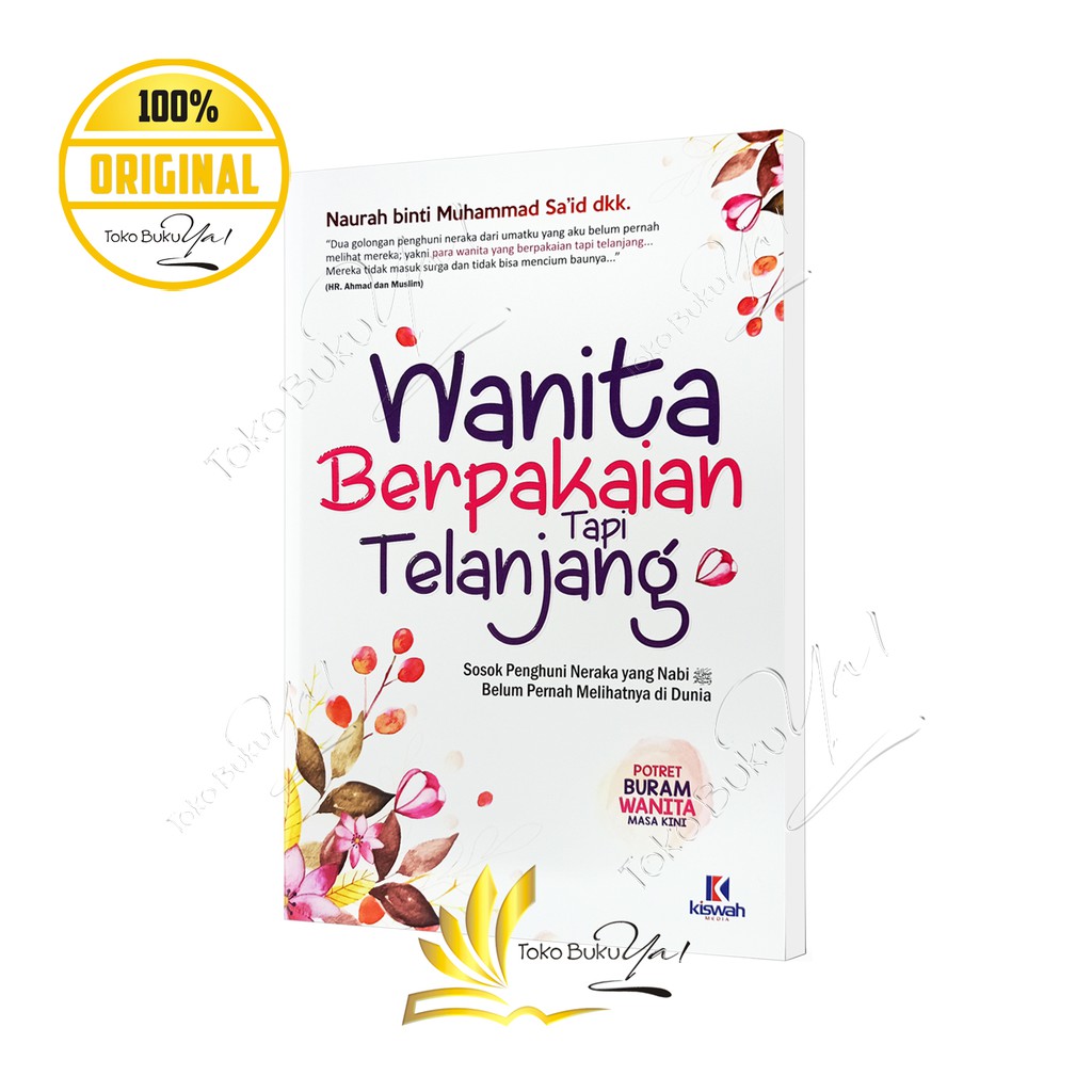 Wanita Berpakaian Tapi Telanjang - Kiswah Media