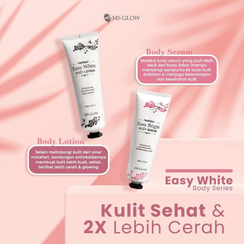 Easy White Body Ms Glow-Body Serum Ms Glow-Body Lotion Ms Glow