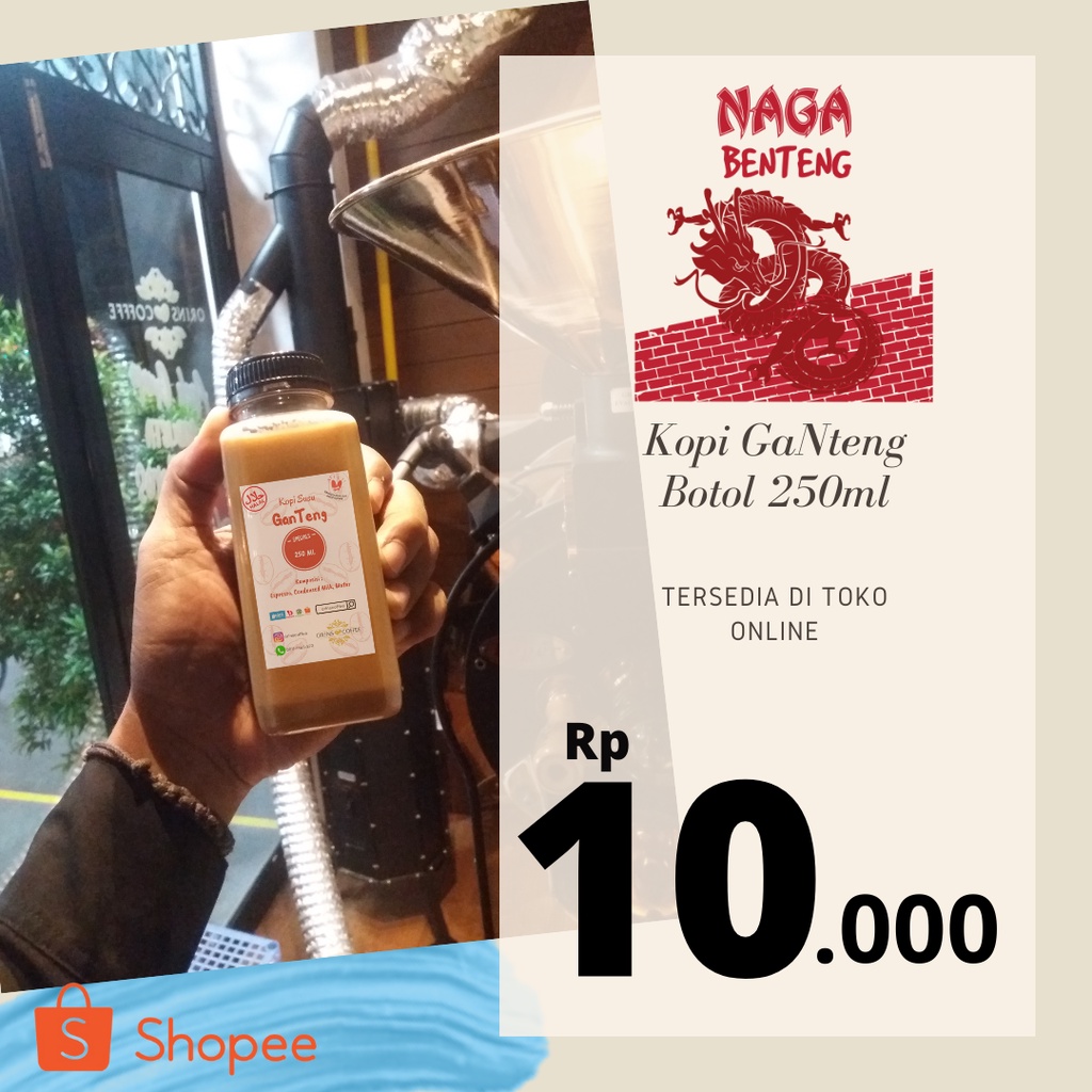 

Kopi Susu GaNteng (Naga Benteng)