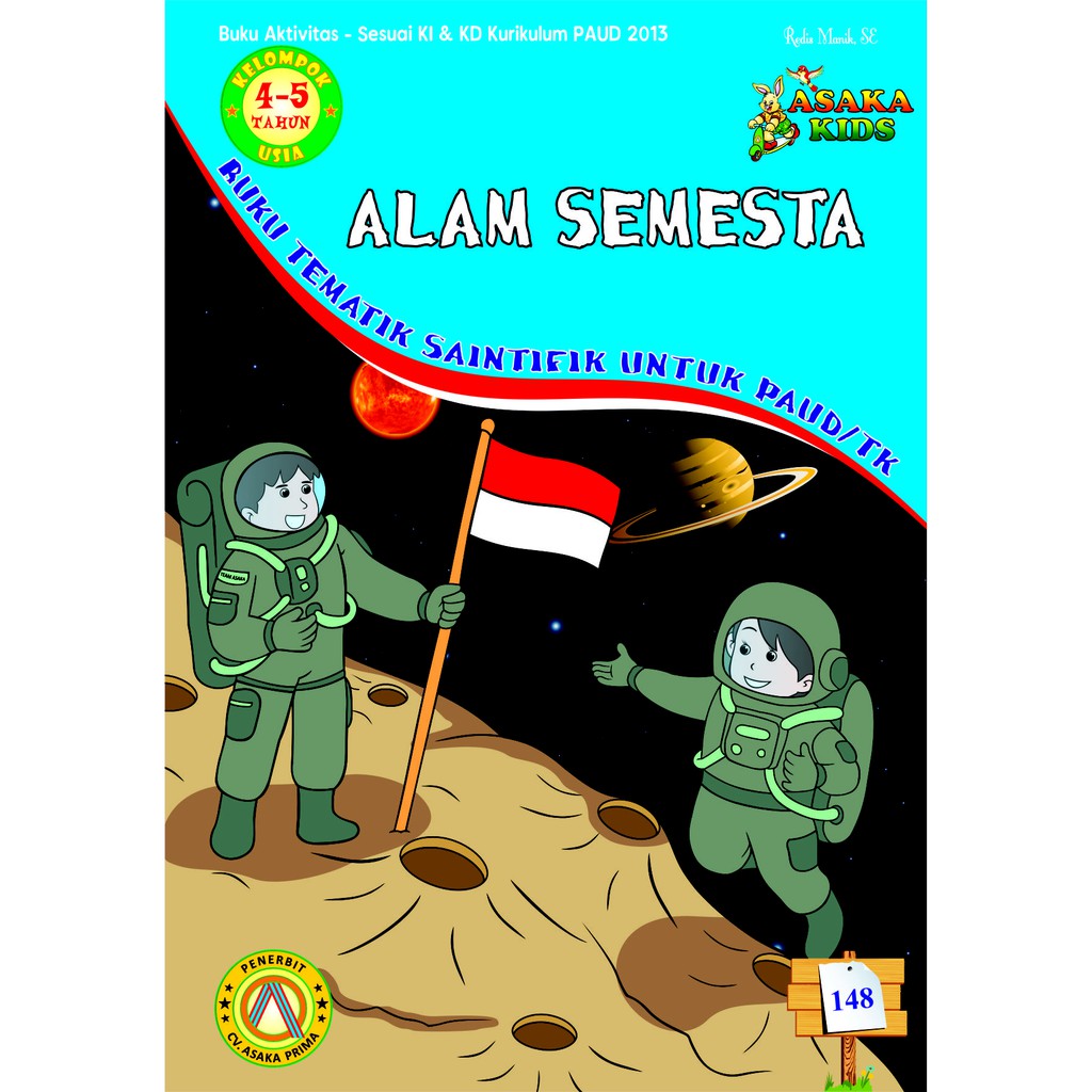 Buku PAUD & TK k13 Kelompok A tema ALAM SEMESTA