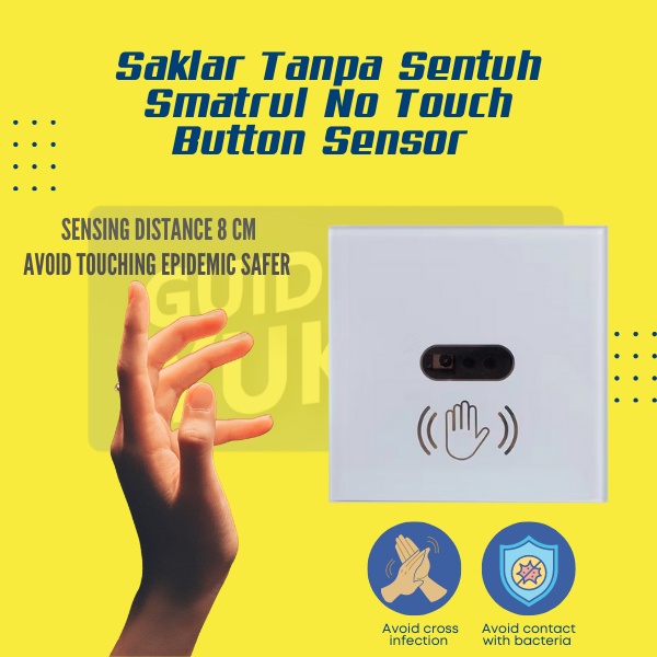 Saklar Tanpa Sentuh Smatrul No Touch Button Sensor Infrared Gerak Sensor Switch Dinding Tanpa Sentuh [Ready Stock]