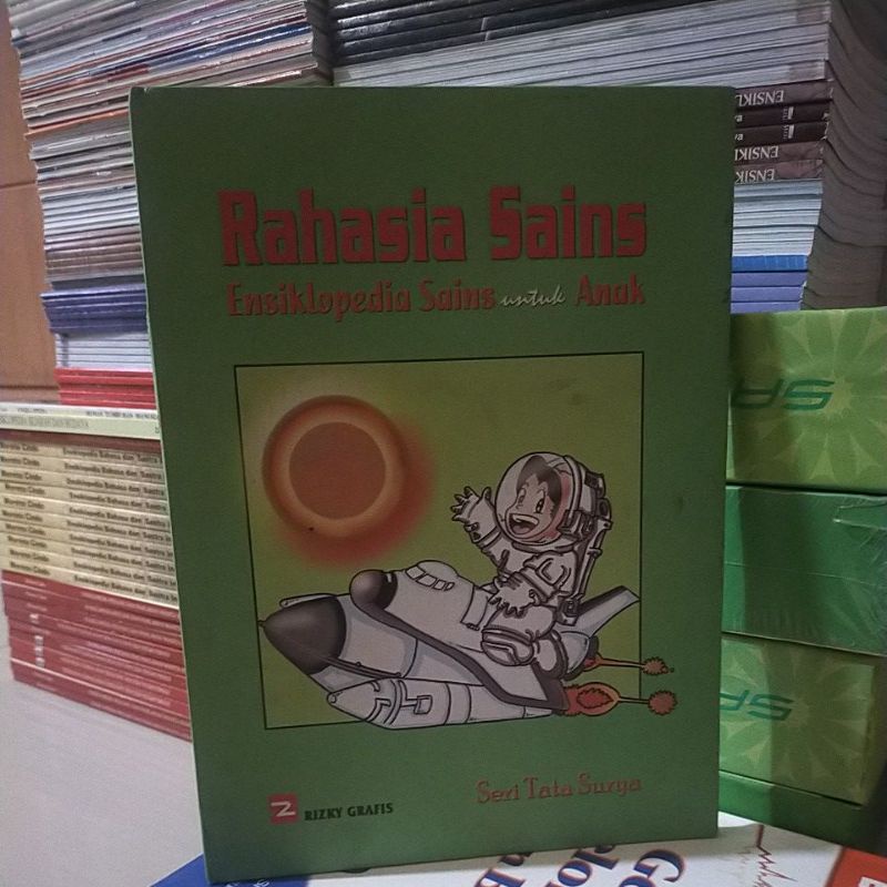 "RAHASIA SAINS (ENSIKLOPEDIA SAINS UNTUK ANAK)"