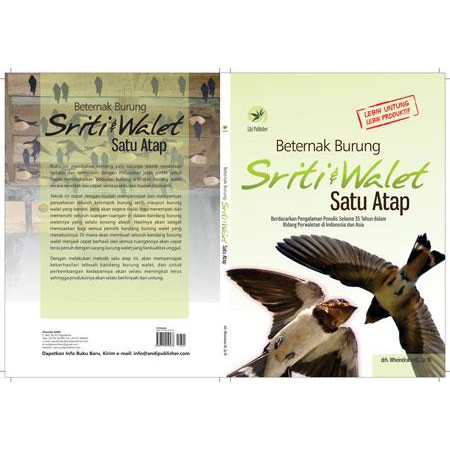 Beternak Burung Sriti dan Walet Satu Atap - drh. Wheindrata HS. Sp.W