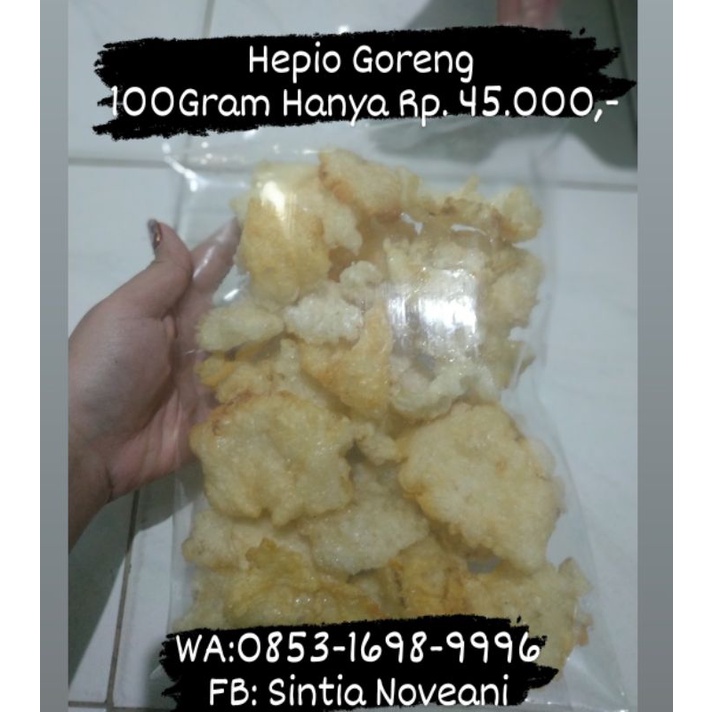 Hepio Goreng / Gelembung Ikan Goreng / Hupio Goreng / Hepio Pekanbaru / Pelampung Ikan Mayung / Hepi
