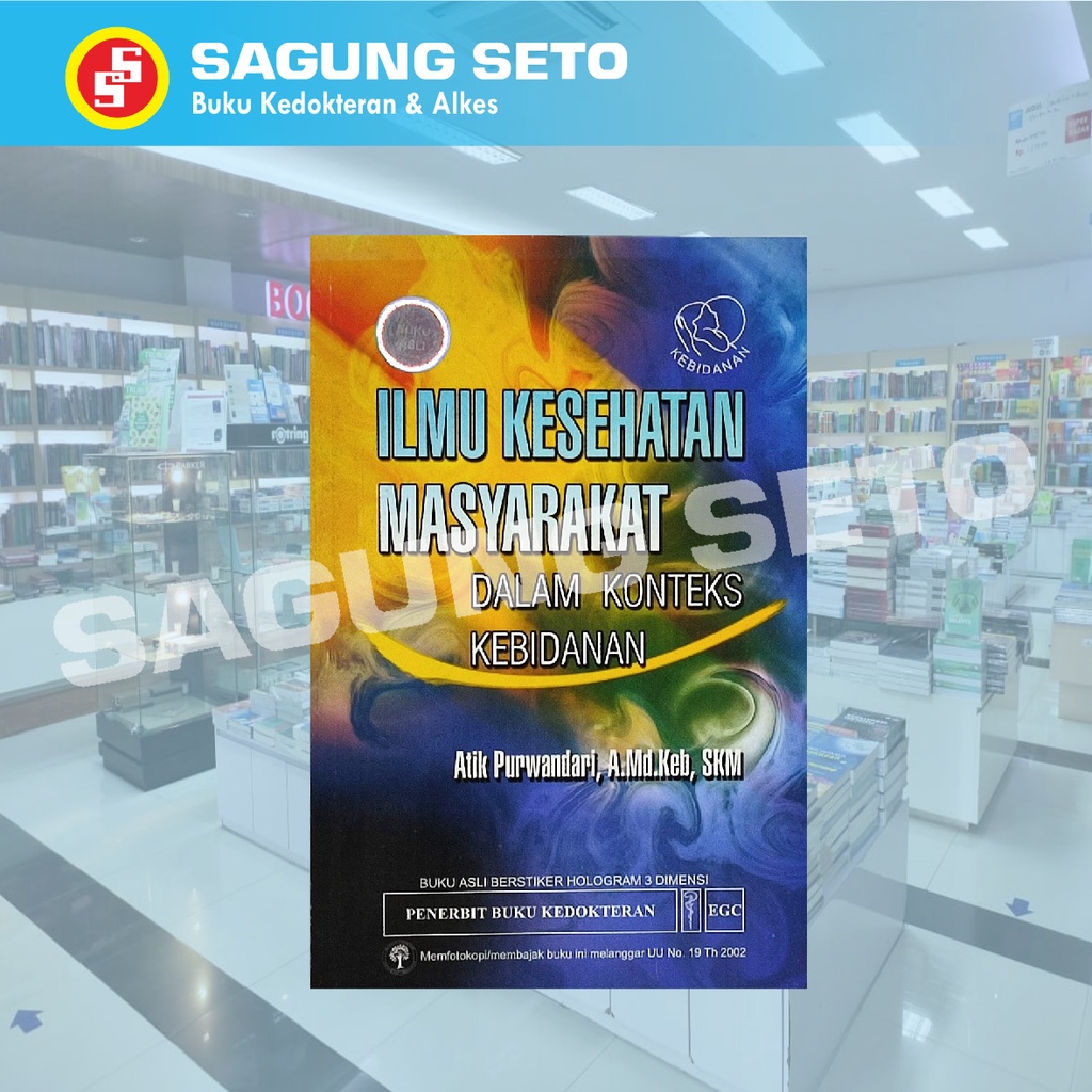 Jual BUKU ILMU KESEHATAN MASYARAKAT DALAM KONTEKS KEBIDANAN-ATIK ...