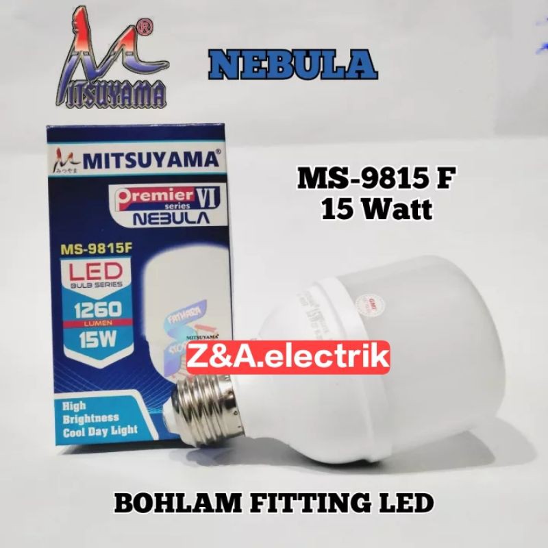 Lampu Bohlam LED 15W MS-9815F Premier Series NEBULA MITSUYAMA