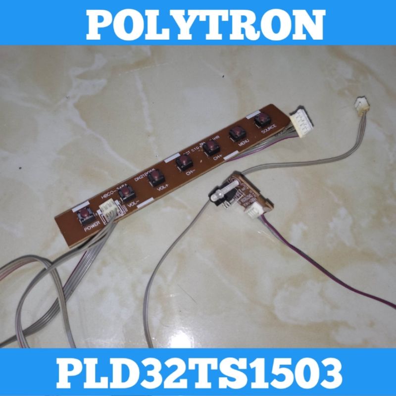 Pcb Sensor & Pcb Tombol TV LED POLYTRON PLD32TS1503 Sensor TV POLYTRON PLD 32TS1503 & Tombol TV POLY