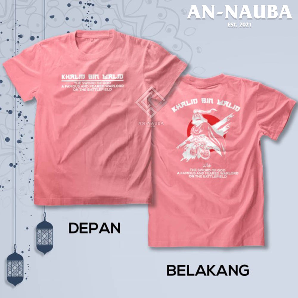 Kaos Dakwah Islami Sahabat Nabi / KHALID BIN WALID SWORD OF GOD TSHIRT / Baju Santri Muslim |AN-6313-8