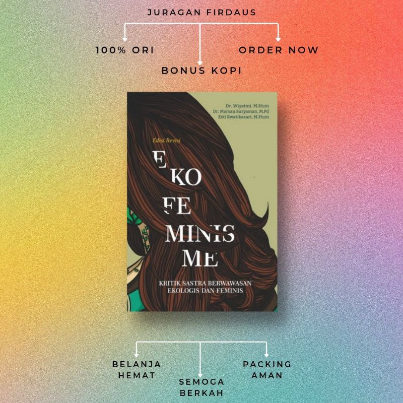 Juragan Firdaus - Ekofeminisme Wiyatmi - Cantrik Pustaka