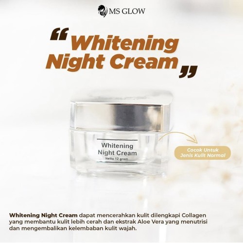 MS Glow Whitening Night Cream/Cream malam whitening Ms glow
