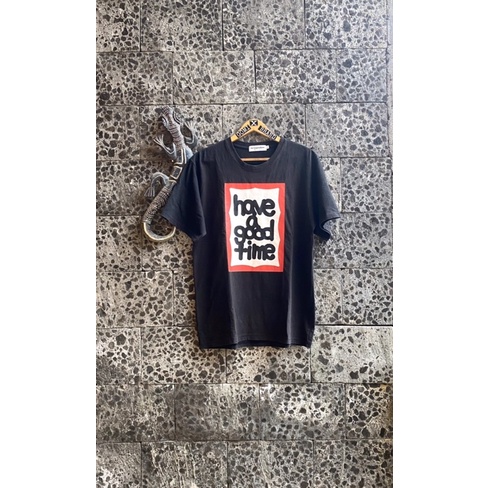 HAVE A GOOD TIME (second original)