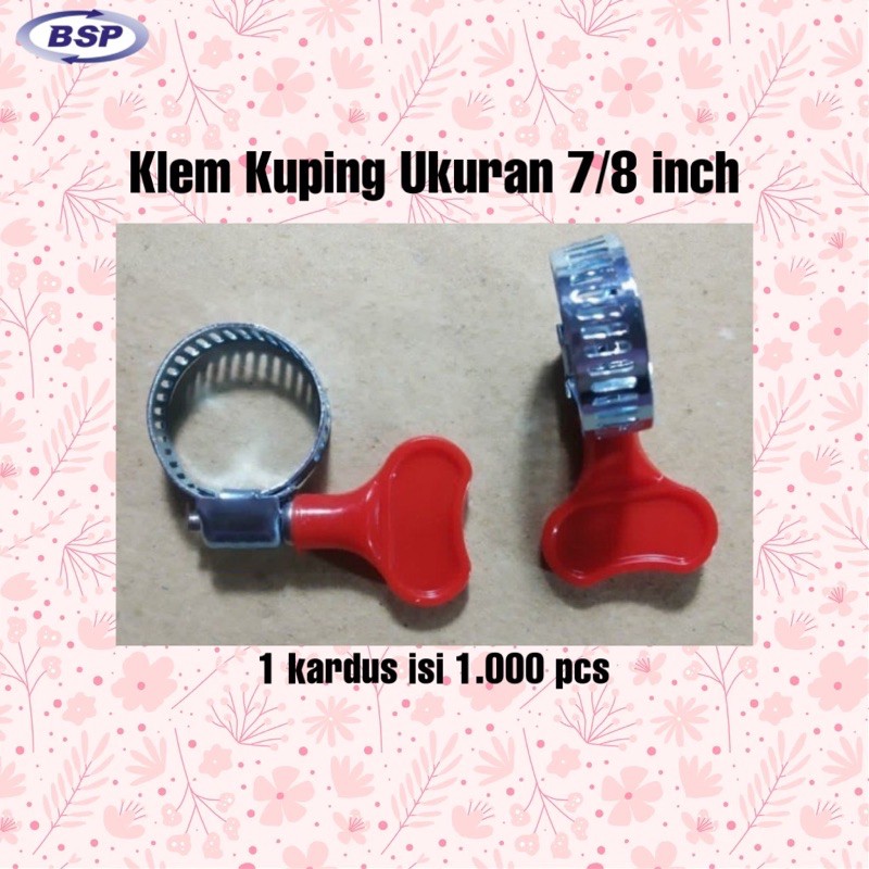 Klem Kuping 7/8 inch Selang Gas/Air - Hose Clamp Cincin Selang Gas / Pengunci Selang Air