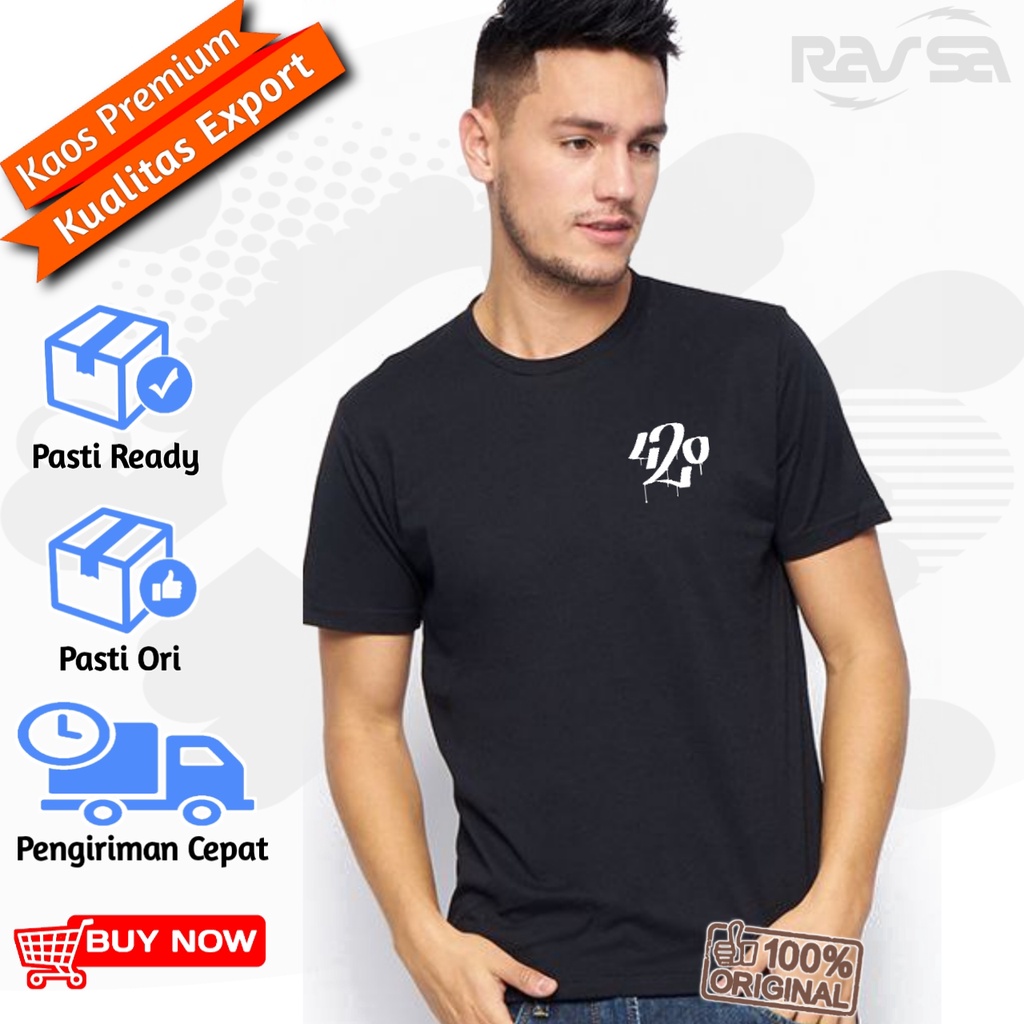 Baju Branded Original Kaos Distro Pria Dewasa Logo 420 Keren Casual Premium Cotton Combed
