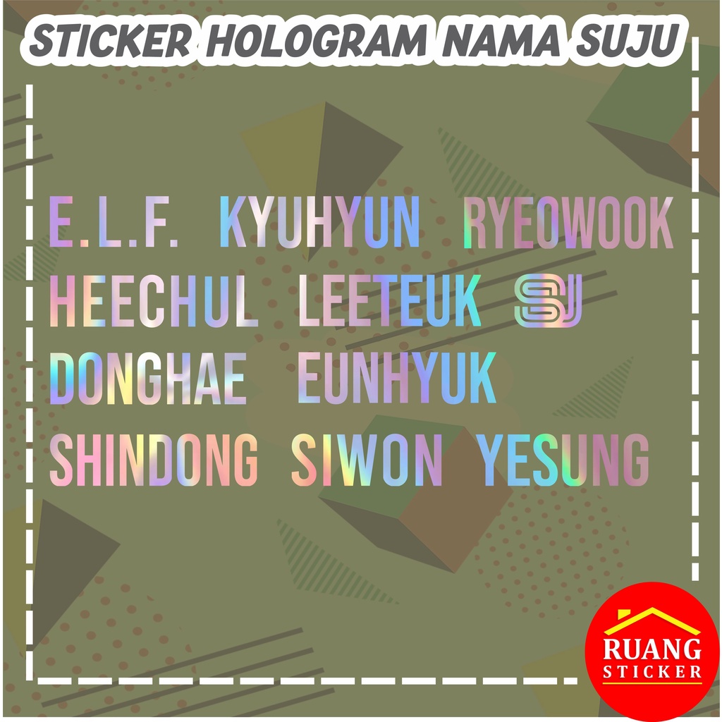 LANGSUNG JADI STIKER HOLOGRAM SUPER JUNIOR NAMA MEMBER LIGHTSTICK DECAL STICKER SUJU