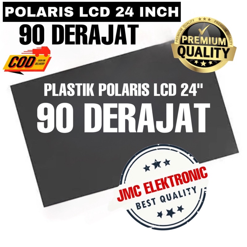 Polarizer Lcd 24 inch 90 derajat Polaris Tv Lcd 24 inc bagian belakang 540x307mm