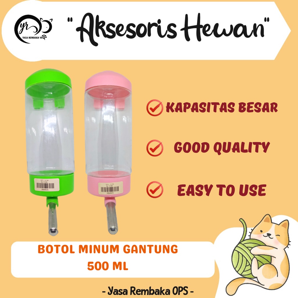 NIPEL BOTOL MINUM 500ml - Nipel Botol Tempat Minum Kelinci, Kucing Anjing & Marmut