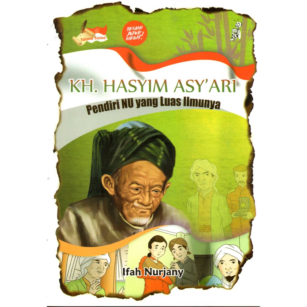 KH. HASYIM ASY'ARI-PENDIRI NU YANG LUAS ILMUNYA