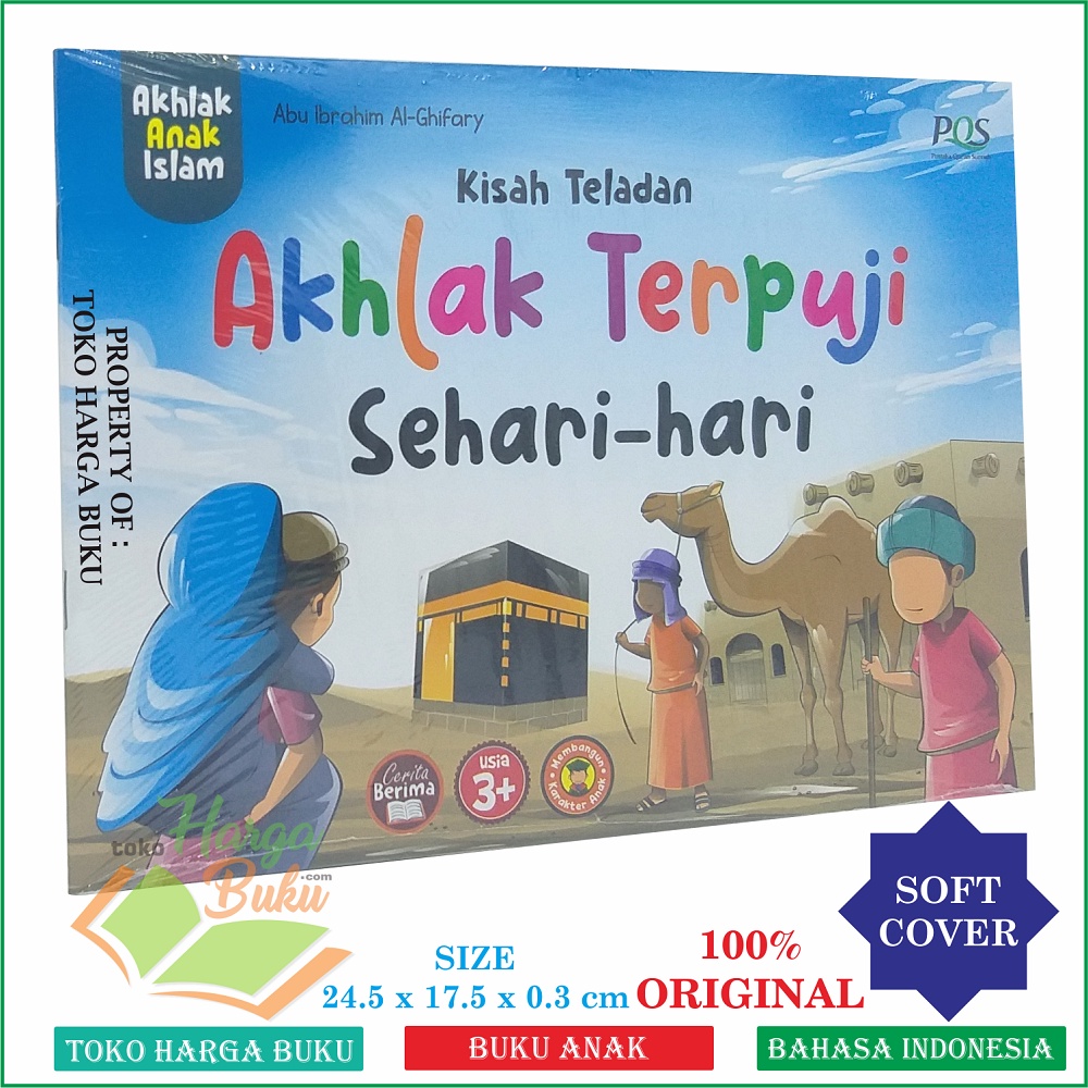 Kisah Teladan Akhlak Terpuji Sehari-Hari Buku Akhlaq Anak Islam Usia 3 Tahun Ke Atas Cerita Berima Penerbit Pustaka Quran Sunnah