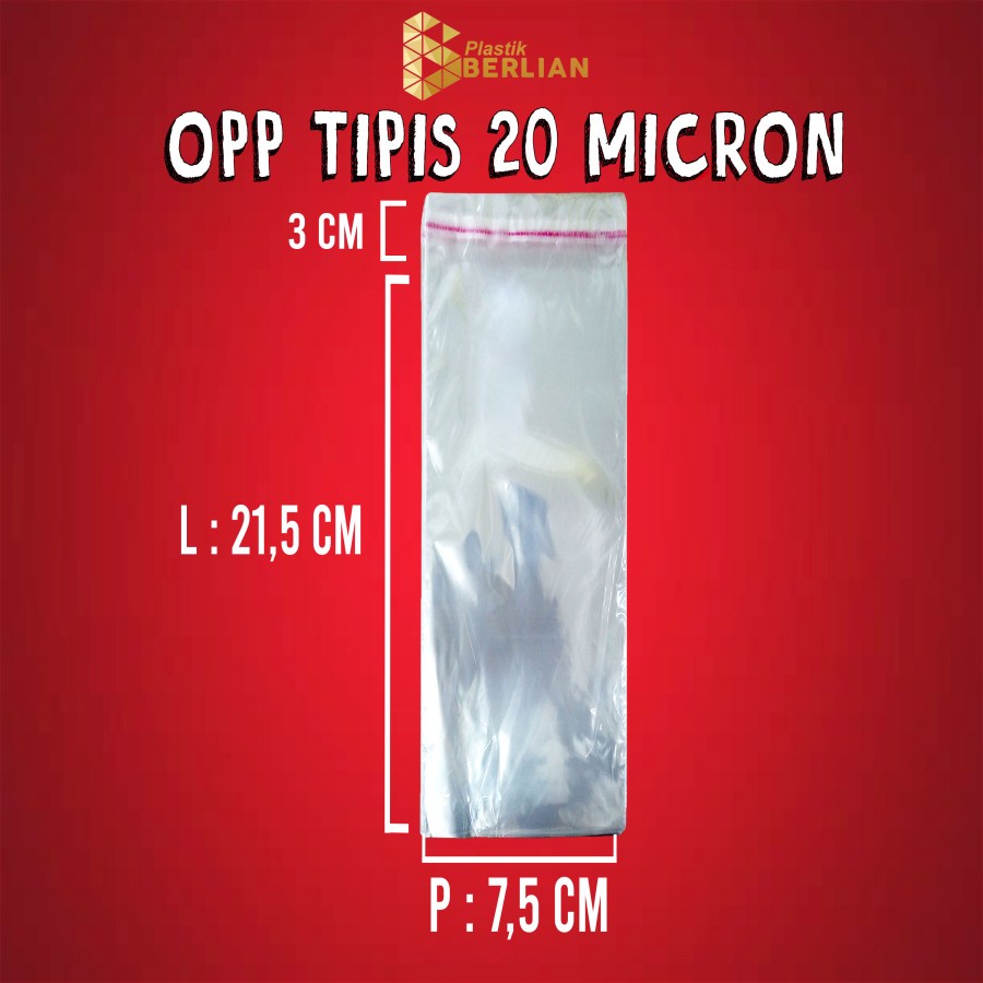 

7,5 x 21,5 cm Plastik OPP TIPIS (100 lbr) lem/seal