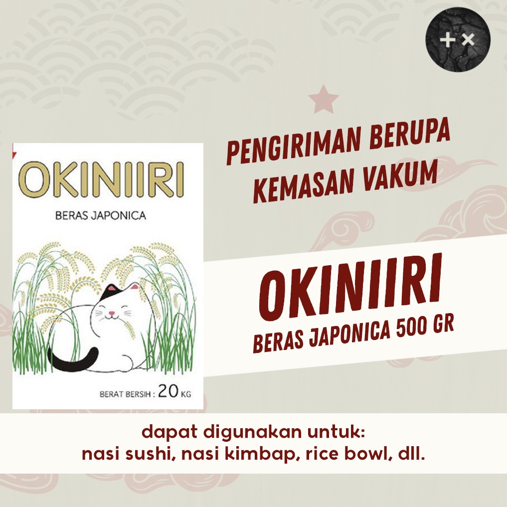 

Beras Japonica Okiniiri 500 gr Beras Sushi Jepang