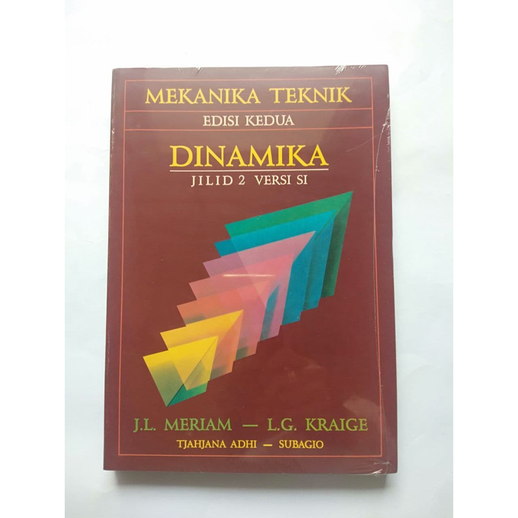 Buku Teknik  SIPIL mekanika teknik edisi kedua versi SI dinamika J.L meriam erlangga asli dan BARU