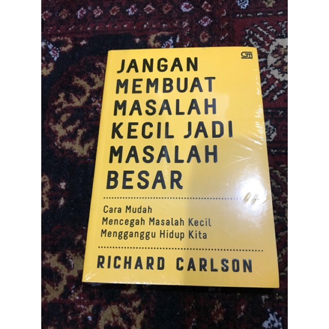 Jangan Membuat Masalah Kecil Jadi Masalah Besar