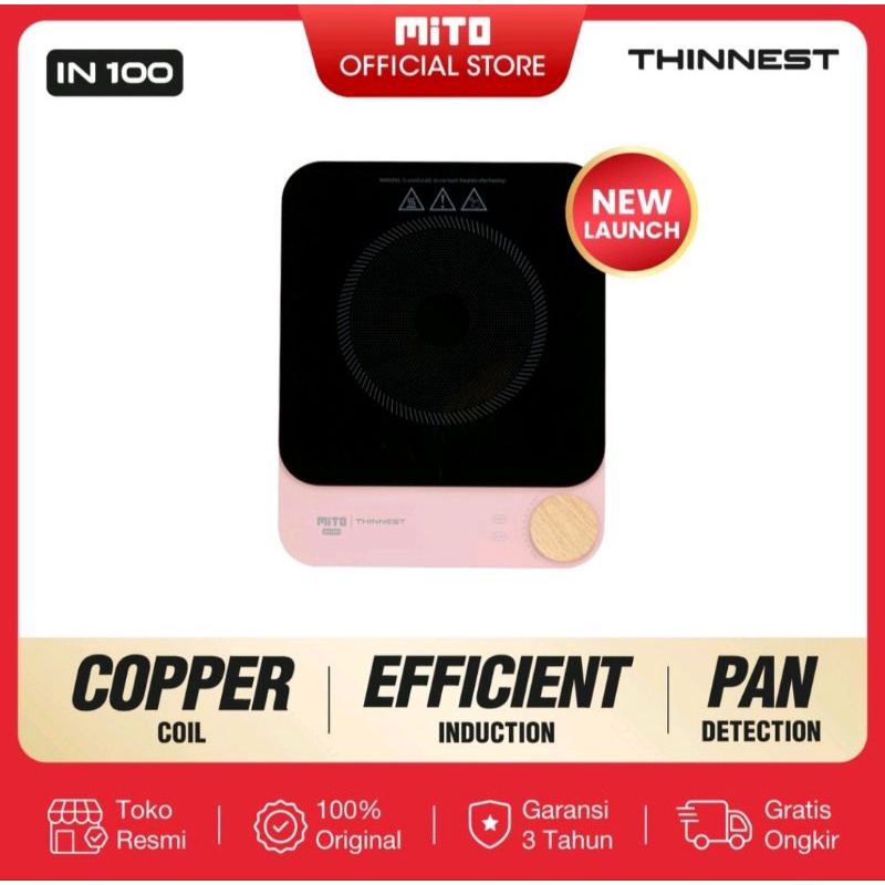 MITO KOMPOR INDUKSI/MITO INDUCTION COOKER IN100 NEW MODEL