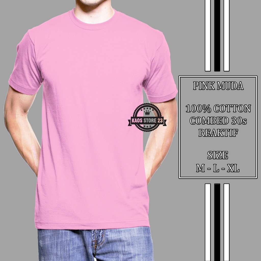 Kaos Polos Warna Pink Muda 100 Cotton Combad 30s Reaktif Shopee