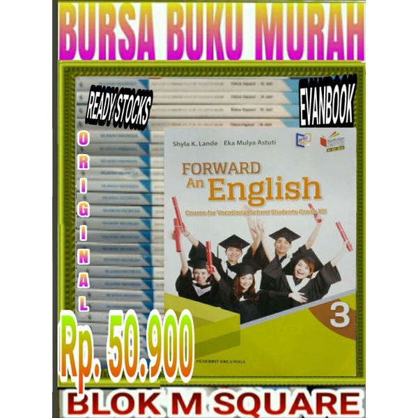 

Buku forward an english untuk SMK kelas 3 XII 12 kurikulum 2013 revisi erlangga