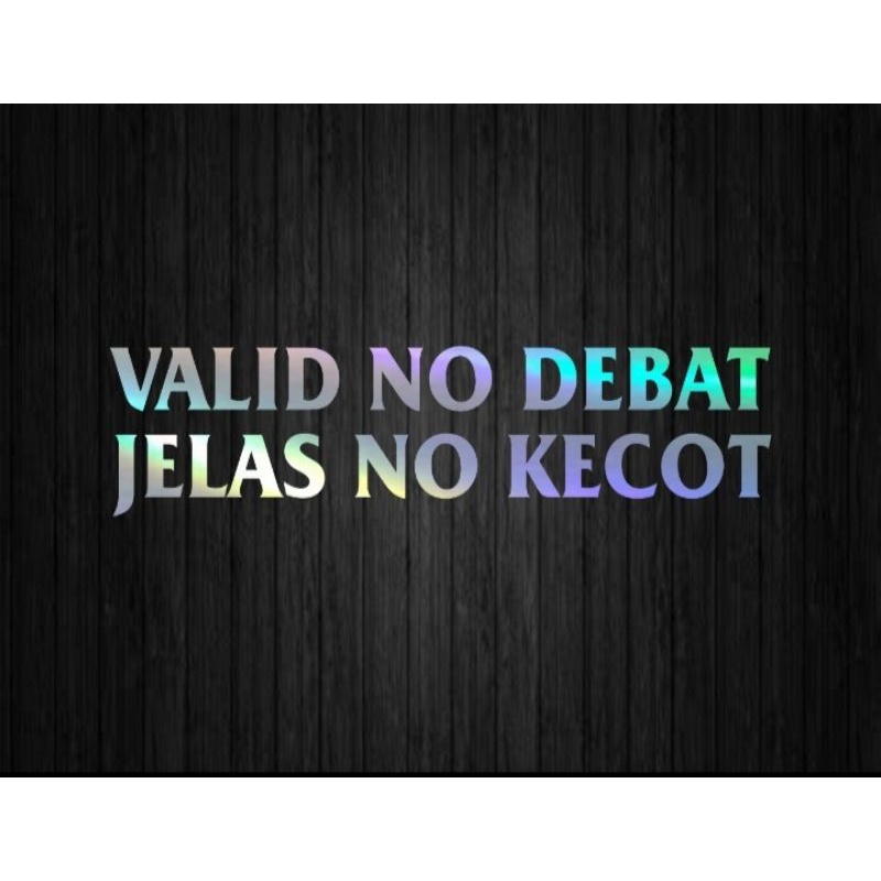 

STICKER HOLOGRAM VALID NO DEBAT/JELAS NO KECOT