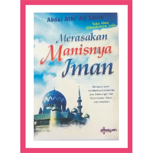 Merasakan Manisnya Iman