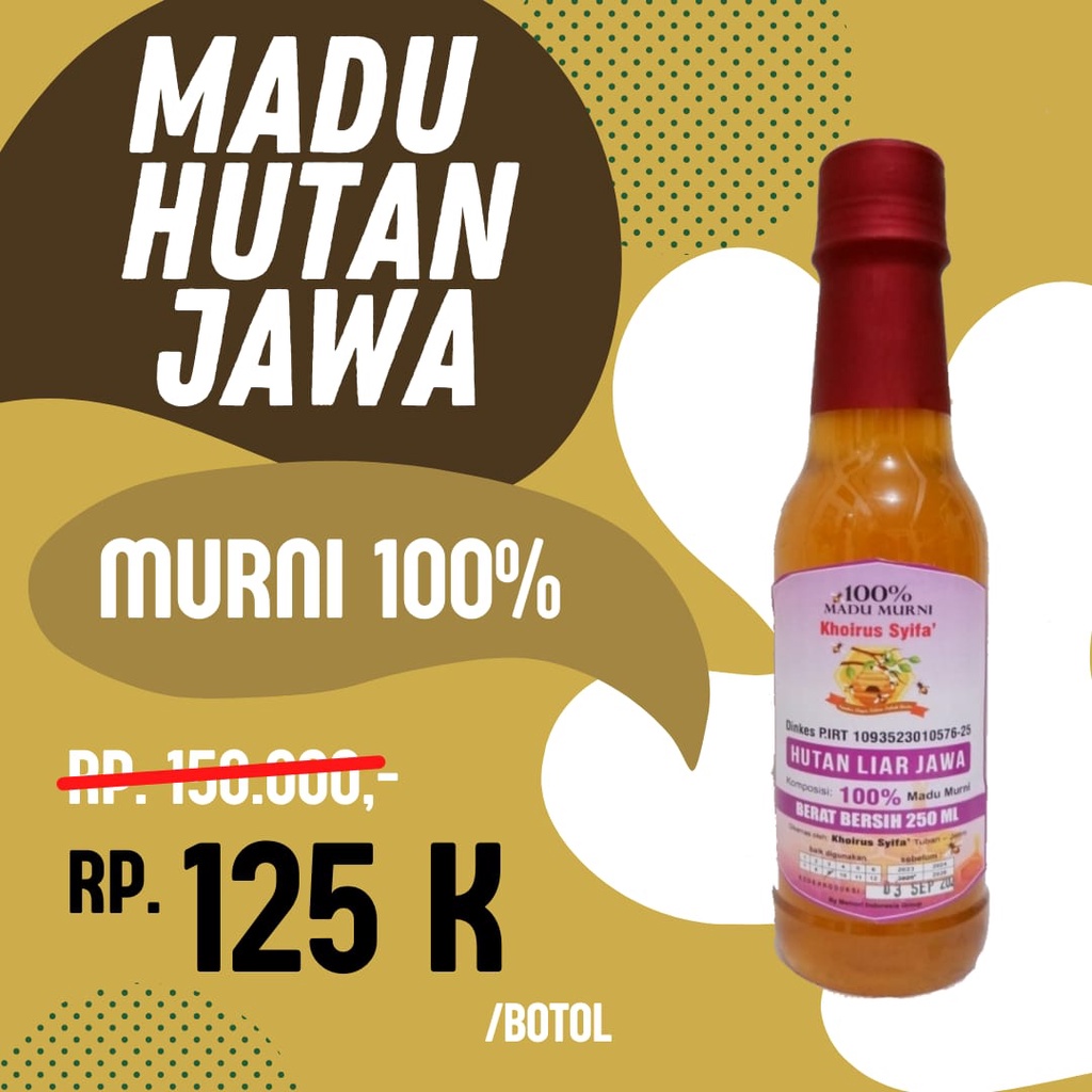 

Madu 250 gr Madu Hutan Liar Jawa Madu 250 gr EKSKLUSIF!!!Madu 250 grHerbal Istana