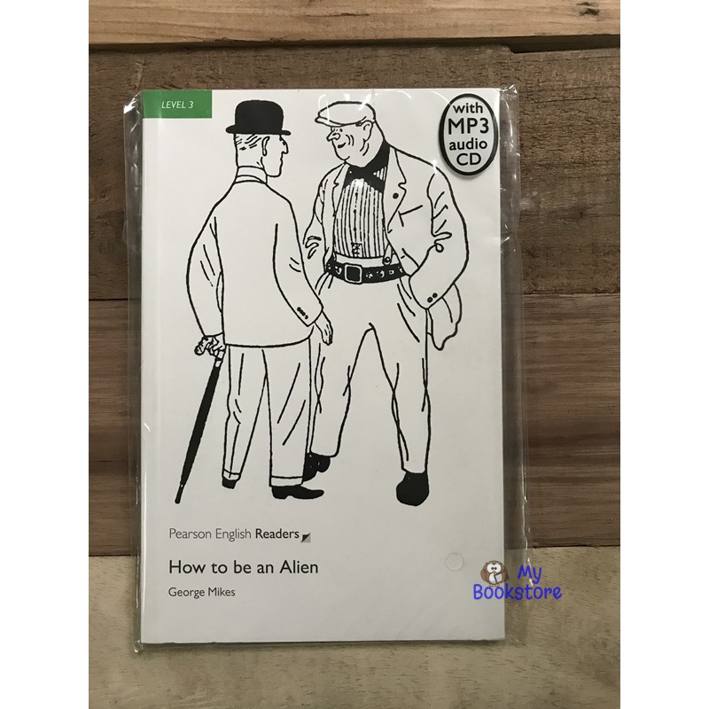 How To Be An Alien Book With Mp3 Pack Pearson English Reader Level 3 Shopee Indonesia